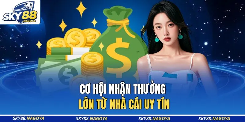 Hỗ Trợ 999K Tại Sảnh Casino Sky88 - Ưu Đãi Lớn Cho Top Game 3 Cơ hội nhận thưởng lớn từ nhà cái uy tín