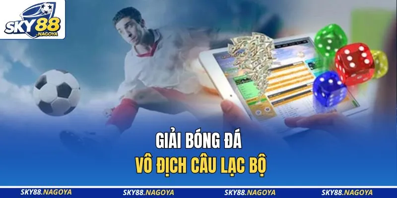 Giải bóng đá vô địch câu lạc bộ
